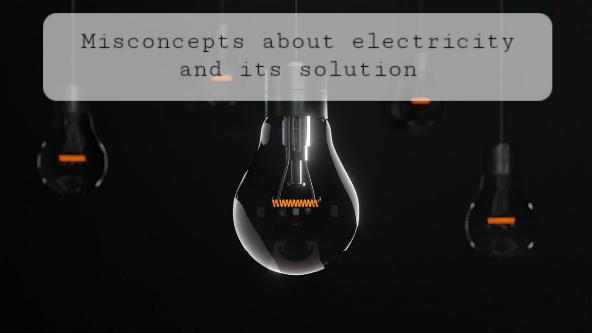 Common Misconceptions about Electricity and its solution Voltage Lab