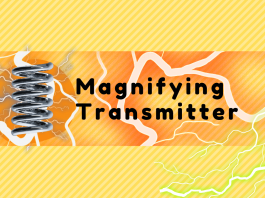 Magnifying Transmitter