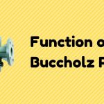 What is The Function of a Buchholz Relay?