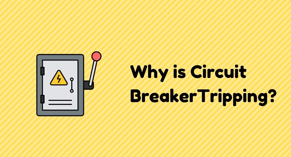 Why My Circuit Breaker is Tripping? Voltage Lab