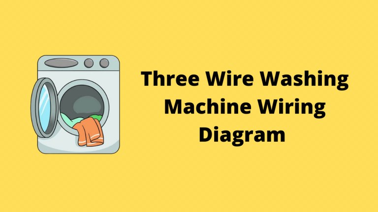 3 Wire Washing Machine Wiring Diagram | Voltage Lab