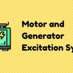 The Story of Motor and Generator Excitation System
