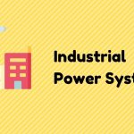 Transformer HT and LT Panels: Understanding Industrial Power Systems