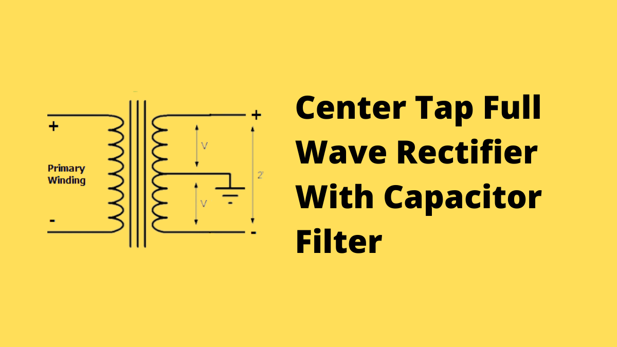 Half Wave Rectifier Circuit With Capacitor Filter