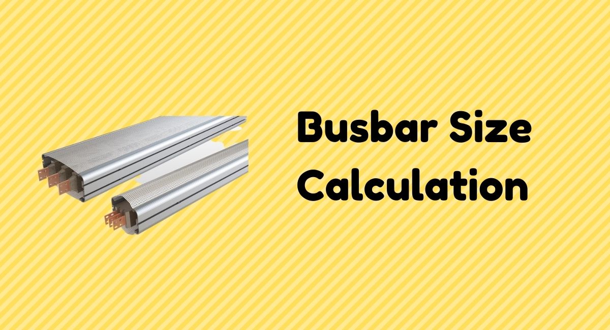 How can you select the proper busbar? - Busbar selection