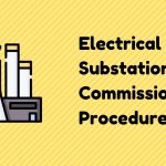 Electrical Substation Commissioning Procedure for 230 / 132 kV Line