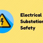 Why the Age and Weight Limit for Entry of Common People in Electrical Substation Safety?